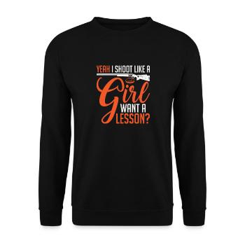 Yeah I Shoot Like A Girl Want A Lesson Clay - Unisex Pullover - Schwarz - Vorne - Alina (178cm) & Michal (187cm)