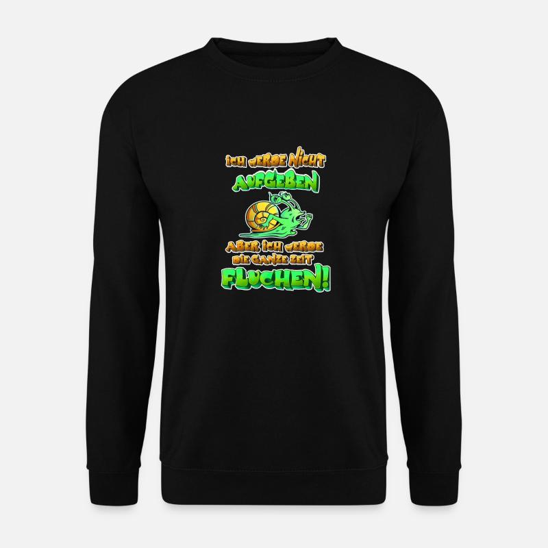 Lustiges Laufshirt mit Schneckeund witzigem Spruch - Unisex Pullover - Schwarz