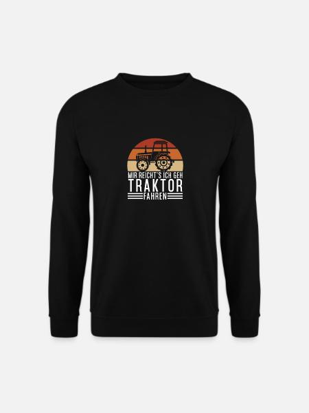 Mir Reichts Ich Gehe Traktor Fahren - Unisex Pullover - Schwarz