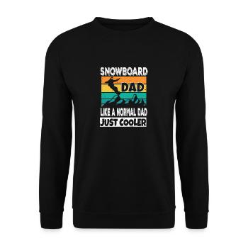 Snowboard Dad Like A Normal Dad Just Cooler Ski Sn - Unisex Pullover - Schwarz - Vorne - Alina (178cm) & Michal (187cm)