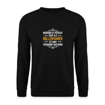 Rollerfahrer Motorroller Spruch - Unisex Pullover - Schwarz - Vorne - Alina (178cm) & Michal (187cm)