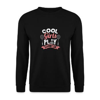 Cool Girls Play Badminton Funny Badminton - Unisex Sweatshirt - black - Front - Alina (178cm) & Michal (187cm)