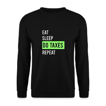 Eat sleep do taxes repeat - Unisex Sweatshirt - black - Front - Alina (178cm) & Michal (187cm)