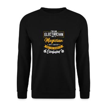 I'm Electrician not a magician ..but | Electrician - Unisex Pullover - Schwarz - Vorne - Alina (178cm) & Michal (187cm)