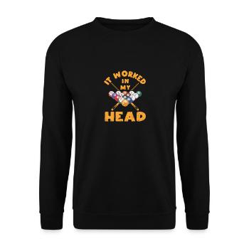 Es funktionierte in meinem Kopf Funny Pool Billard - Unisex Pullover - Schwarz - Vorne - Alina (178cm) & Michal (187cm)