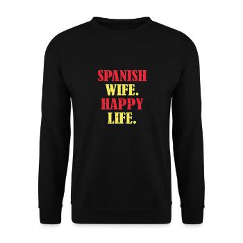 Spanish wife happy life - Unisex Pullover - Schwarz - Vorne - Alina (178cm) & Michal (187cm)