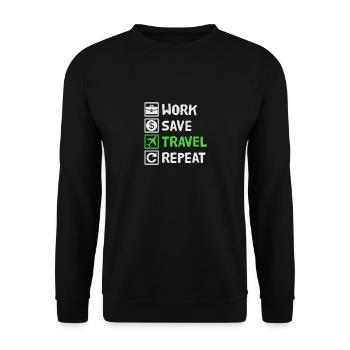Work, Save, Travel, Repeat Urlaub, Ferien, Reise, - Unisex Pullover - Schwarz - Vorne - Alina (178cm) & Michal (187cm)