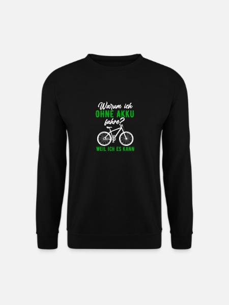 E-Bike Spruch - Unisex Pullover - Schwarz