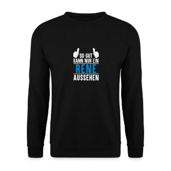 Rene Name Geschenkidee Rene Geschenk Vorname - Unisex Pullover - Schwarz - Vorne - Alina (178cm) & Michal (187cm)