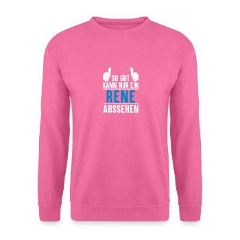Rene Name Geschenkidee Rene Geschenk Vorname - Unisex Pullover - Pink - Vorne