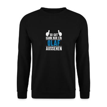 Olaf Name Geschenkidee Olaf Geschenk Vorname - Unisex Pullover - Schwarz - Vorne - Alina (178cm) & Michal (187cm)