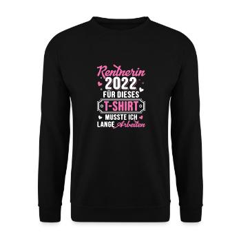 Rentnerin 2022 Lustiges Renteneintritt Frauen - Unisex Pullover - Schwarz - Vorne - Alina (178cm) & Michal (187cm)