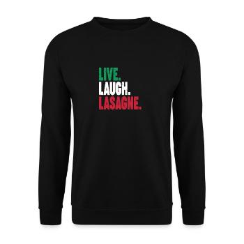 Live Laugh Lasagne Pasta Pizza Cooking Italian - Unisex Pullover - Schwarz - Vorne - Alina (178cm) & Michal (187cm)