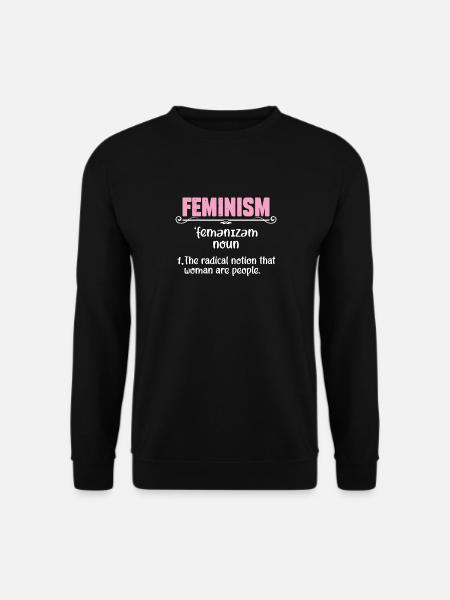 Feminismus Definition Uneingeschränkte Frauenrecht - Unisex Pullover - Schwarz