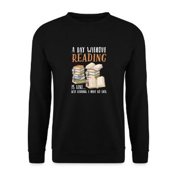 A day without reading is like Gift - Unisex Sweatshirt - black - Front - Alina (178cm) & Michal (187cm)