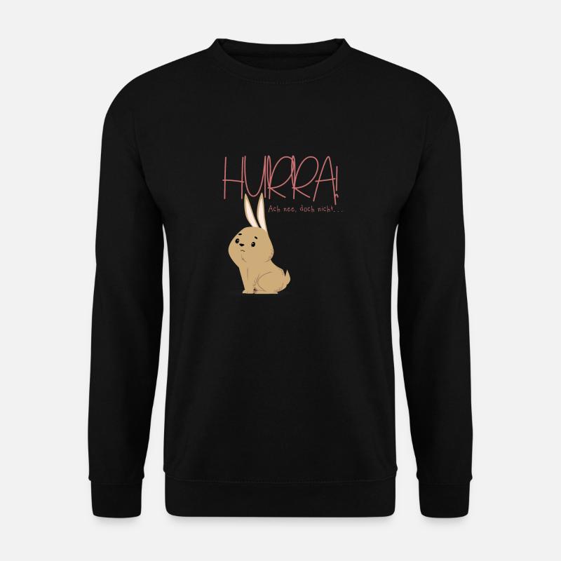 hurra... nicht - Unisex Pullover - Schwarz