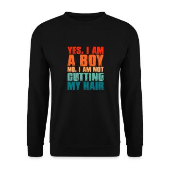 Yes I'm a boy - no I'm not cutting my hair! - Unisex Pullover - Schwarz - Vorne - Alina (178cm) & Michal (187cm)