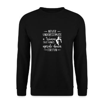 Ne sous-estimez jamais une femme, la pole dance - Sweat-shirt Unisexe - noir - Devant - Alina (178cm) & Michal (187cm)