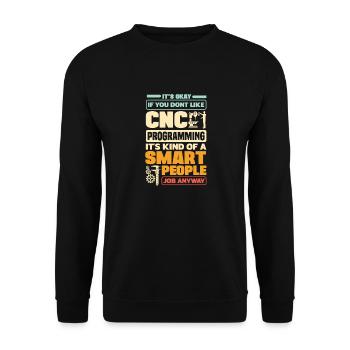 Cnc Machinist Metalworker Machining CNC - Unisex Sweatshirt - black - Front - Alina (178cm) & Michal (187cm)