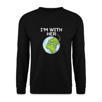 I'm With Her Earth Environment Awareness Earth Day - Sweat-shirt Unisexe - noir - Devant - Alina (178cm) & Michal (187cm)