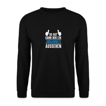 Johannes Name Geschenkidee Geschenk Vorname - Unisex Pullover - Schwarz - Vorne - Alina (178cm) & Michal (187cm)
