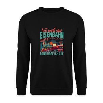 Nur noch eine Eisenbahn Dampflok Modeleisenbahn - Unisex Pullover - Schwarz - Vorne - Alina (178cm) & Michal (187cm)