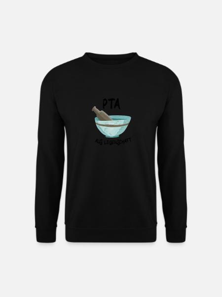 PTA aus Leidenschaft, Pharmazie Apotheke - Unisex Pullover - Schwarz