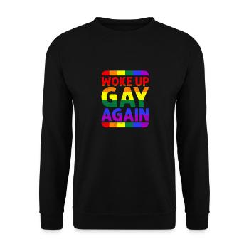 Woke Up Gay Again LGBT-Q Lesbienne Trans Queer - Sweat-shirt Unisexe - noir - Devant - Alina (178cm) & Michal (187cm)