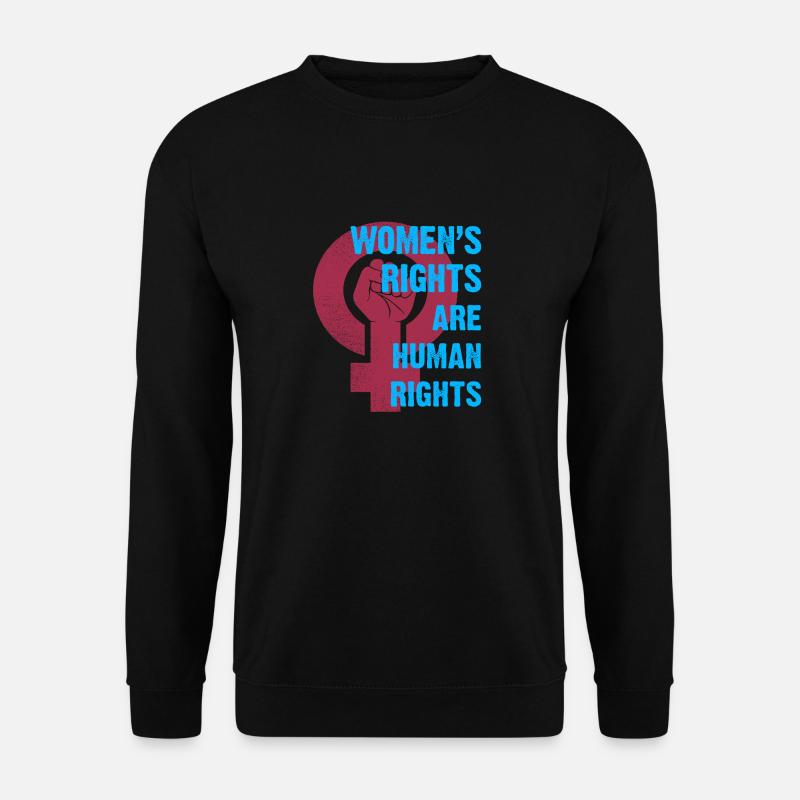 Women’s Rights Human Rights - Unisex Sweatshirt - black
