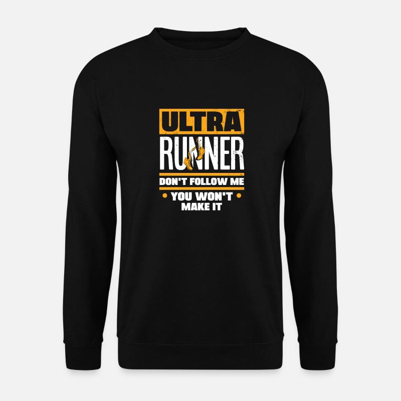 Ultramarathon Marathoner Marathon Running Dont - Unisex Pullover - Schwarz