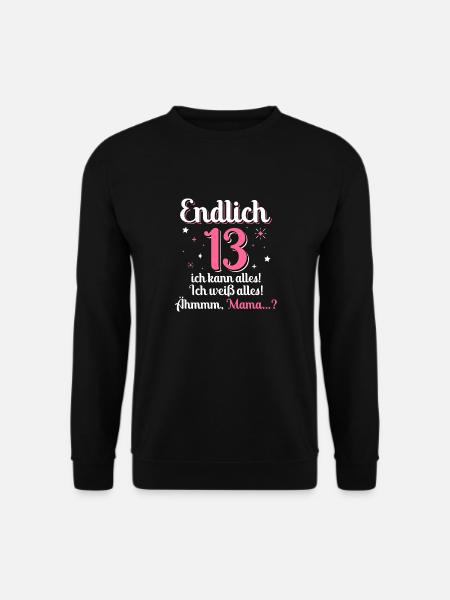 13 Mädchen Geburtstag - Unisex Pullover - Schwarz