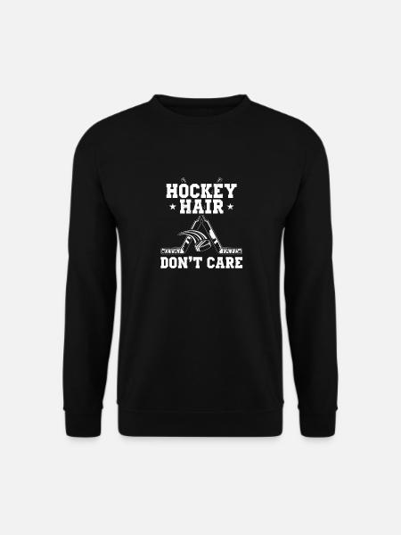 Hockey Hair Don't Care Hockey Player - Unisex Pullover - Schwarz