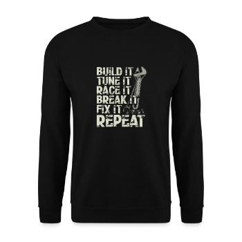 Build It Tune Race Break Fix Répéter la durée de vie de - Sweat-shirt Unisexe - noir - Devant - Alina (178cm) & Michal (187cm)