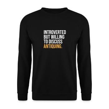 J’AI MIS EN PAUSE MON ANTIQUITÉ POUR ÊTRE ICI - Sweat-shirt Unisexe - noir - Devant - Alina (178cm) & Michal (187cm)
