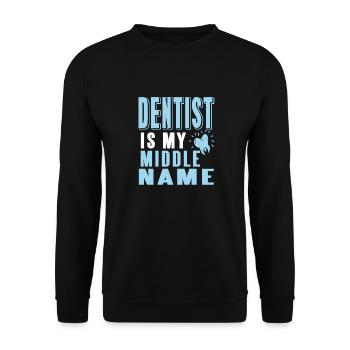 Dentist Is My Middle Name Funny Dentist T-Shirt - Unisex Sweatshirt - black - Front - Alina (178cm) & Michal (187cm)