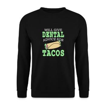 Will Give Dental Advice For Tacos Funny T-Shirt - Unisex Pullover - Schwarz - Vorne - Alina (178cm) & Michal (187cm)