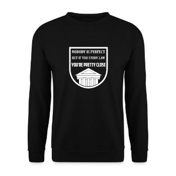 Nobody Is Perfect But If You Study Law Lawyer At - Unisex Sweatshirt - black - Front - Alina (178cm) & Michal (187cm)