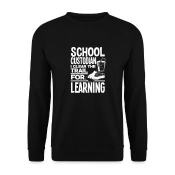 School Custodian Janitor I Clear The Trail For - Unisex Sweatshirt - black - Front - Alina (178cm) & Michal (187cm)