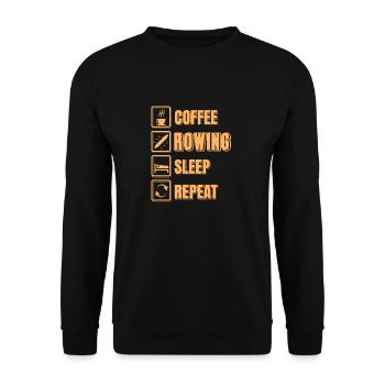 Funny Coffee Rowing Sleep Repeat T-Shirt Present - Unisex Sweatshirt - black - Front - Alina (178cm) & Michal (187cm)