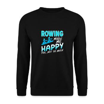 Rowing Make Me Happy You' Not So Much Funny - Unisex Sweatshirt - black - Front - Alina (178cm) & Michal (187cm)