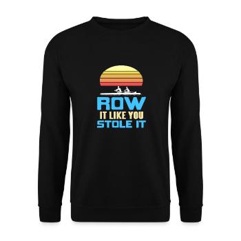 Retro Row It Like You Stole It Rowing Designs - Unisex Sweatshirt - black - Front - Alina (178cm) & Michal (187cm)