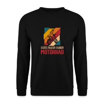 Echte Frauen fahren Motorrad Biken Biker Girl - Unisex Pullover - Schwarz - Vorne - Alina (178cm) & Michal (187cm)