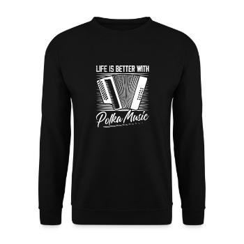 Life Is Better With Polka Music Accordion Music - Unisex Pullover - Schwarz - Vorne - Alina (178cm) & Michal (187cm)