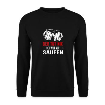 Bier Humor Party Lustiger Spruch - Unisex Pullover - Schwarz - Vorne - Alina (178cm) & Michal (187cm)