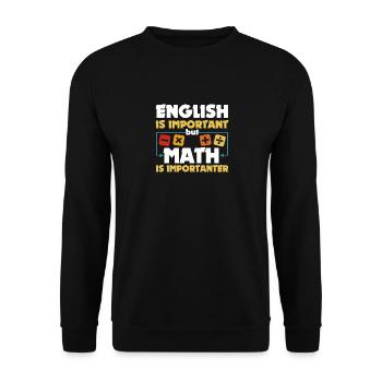 Lustige Mathematik Kunst Student Wortspiel Mathematik Liebhaber Cool - Unisex Pullover - Schwarz - Vorne - Alina (178cm) & Michal (187cm)