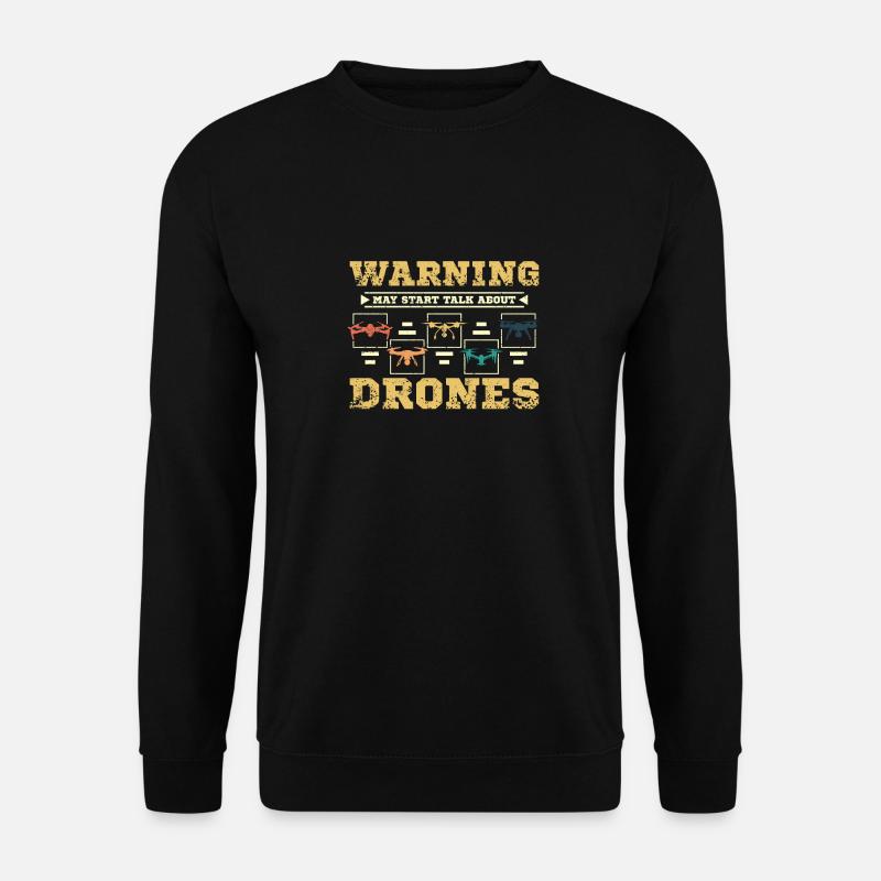 Parlez de drones - Sweat-shirt Unisexe - noir