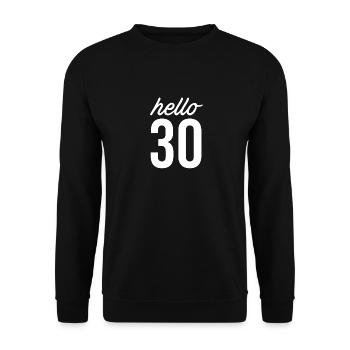 30th Birthday Gift 30 years old Gift idea - Unisex Sweatshirt - black - Front - Alina (178cm) & Michal (187cm)