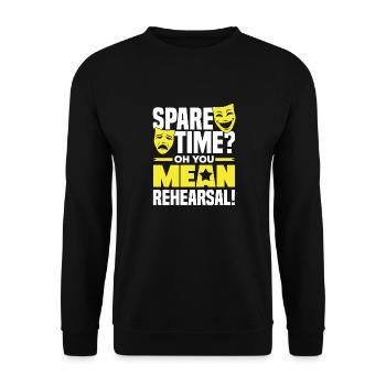 Theater Thespian Theatrical Thespianism You Mean - Unisex Sweatshirt - black - Front - Alina (178cm) & Michal (187cm)