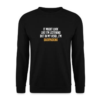 J’AI PEUT-ÊTRE L’IMPRESSION D’ÉCOUTER, MAIS DANS MA TÊTE, JE SUIS - Sweat-shirt Unisexe - noir - Devant - Alina (178cm) & Michal (187cm)