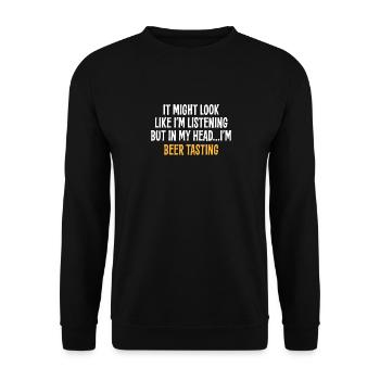 J’AI PEUT-ÊTRE L’IMPRESSION D’ÉCOUTER, MAIS DANS MA TÊTE, JE SUIS - Sweat-shirt Unisexe - noir - Devant - Alina (178cm) & Michal (187cm)
